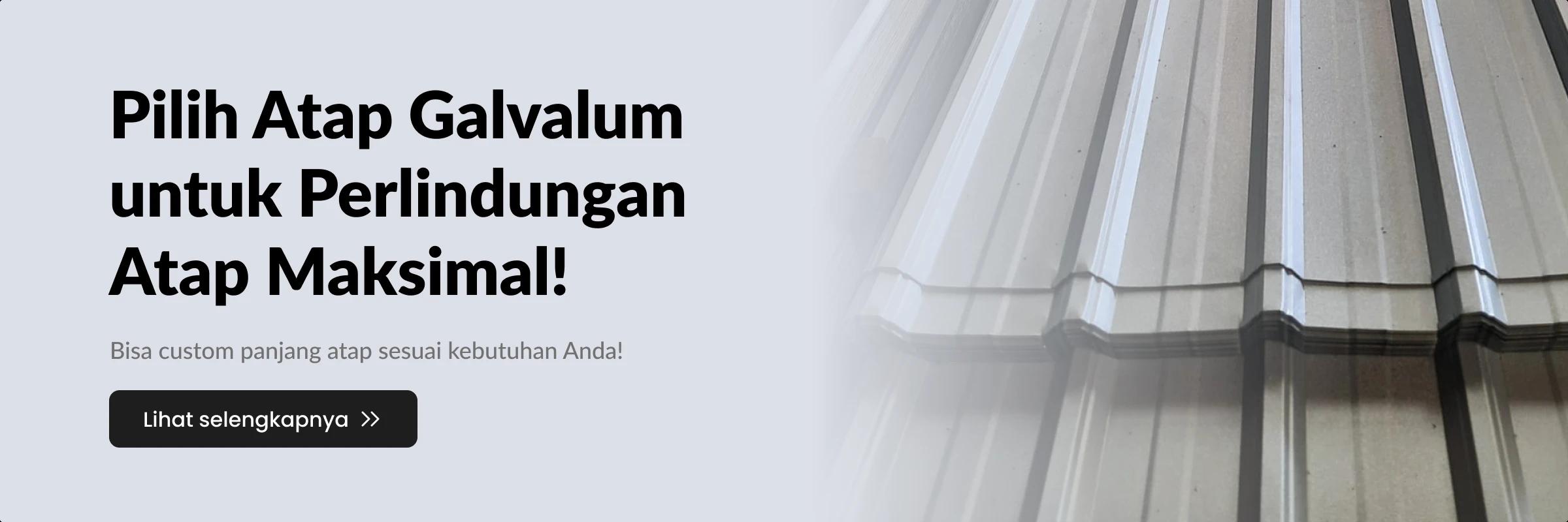 Produk Atap Galvalum SMS Perkasa